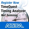 Register Now - TimeQuest Timing Analyzer Net Seminar