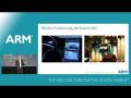 View Intro to TechCon & Industry Overview by ARM's Tom Lantzsch - ARM TechCon '13